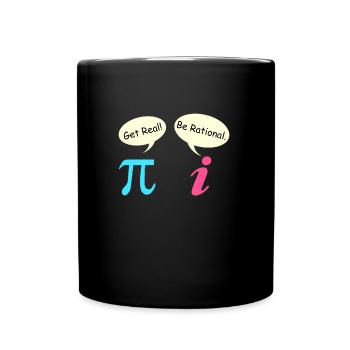 Math Dire que la tarte aux nombres complexes devient réelle - Mug uni - noir - Devant