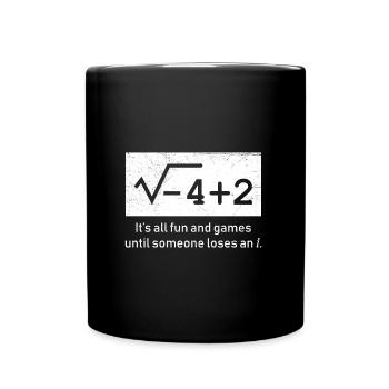 Komplexe Zahlen lustiges Mathe - Tasse einfarbig - Schwarz - Vorne