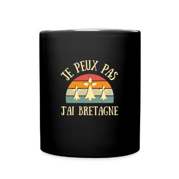 je peux pas j'ai bretagne humour breton bretonne - Mug uni - noir - Devant