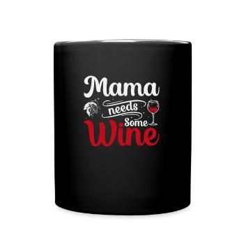 Maman a besoin de vin - Mug uni - noir - Devant