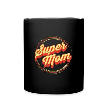Super Mom - Family Mother Kids Super Mom - Full Colour Mug - black - Front