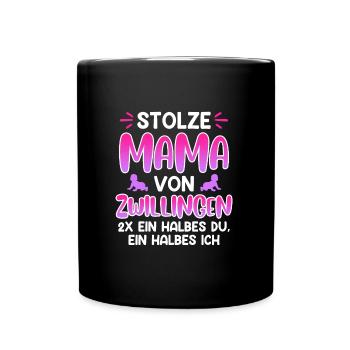 Zwillinge Eltern von Zwillingen Stolze Mama - Tasse einfarbig - Schwarz - Vorne