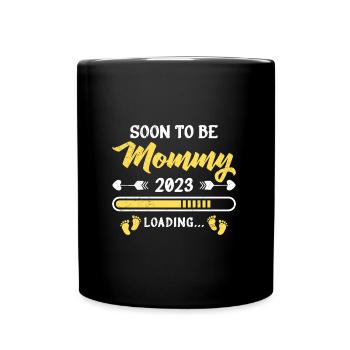Mommy to be mother pregnant baby loading mom - Full Colour Mug - black - Front