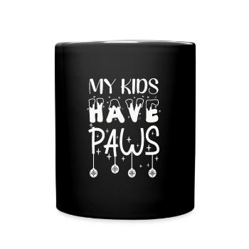 MY CHILDREN HAVE PAWS - Full Colour Mug - black - Front