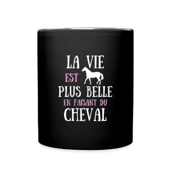Cheval femme vie plus belle humour fille cadeau - Mug uni - noir - Devant