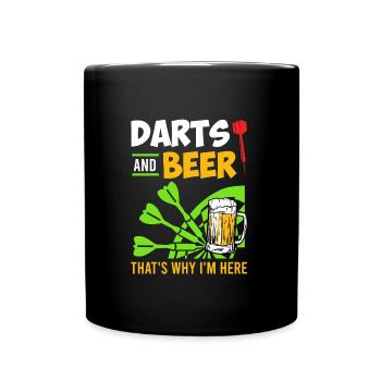 Darts an Beer thats why I am here - Full Colour Mug - black - Front