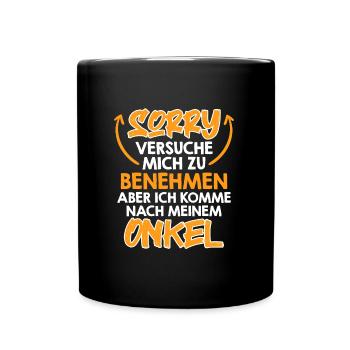 Versuche mich zu benehmen - Tasse einfarbig - Schwarz - Vorne