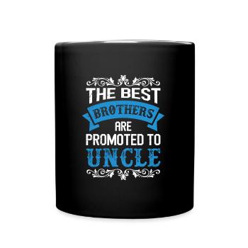 Les meilleurs frères sont promus oncle - Mug uni - noir - Devant