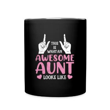 This is what a really cool aunt looks like Best Aunt - Full Colour Mug - black - Front