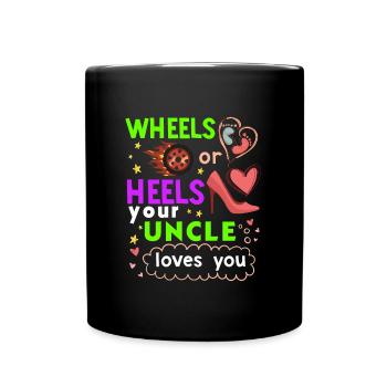 Roues ou talons que votre oncle vous aime - Mug uni - noir - Devant