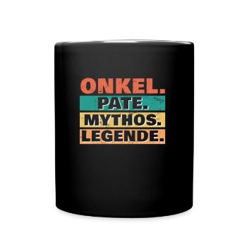 Onkel Pate Mythos Legende cooler Onkel - Tasse einfarbig - Schwarz - Vorne
