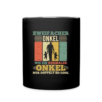Zweifacher Onkel normaler Onkel - Tasse einfarbig - Schwarz - Vorne