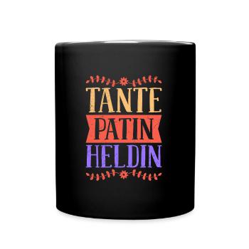 Ich bin Tante Patentante eine Heldin Beste Tante - Tasse einfarbig - Schwarz - Vorne