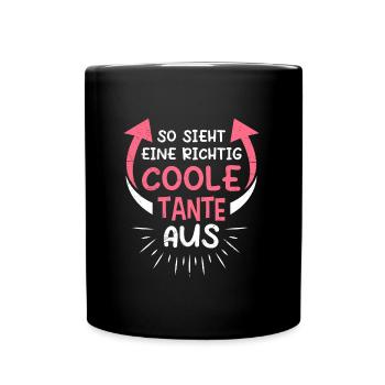 So sieht eine coole Tante aus Beste Tante - Tasse einfarbig - Schwarz - Vorne