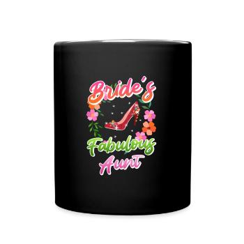 godmother, the bride's aunt, best aunt - Full Colour Mug - black - Front