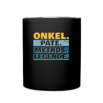 Onkel Pate Mythos Legende cooler Onkel - Tasse einfarbig - Schwarz - Vorne