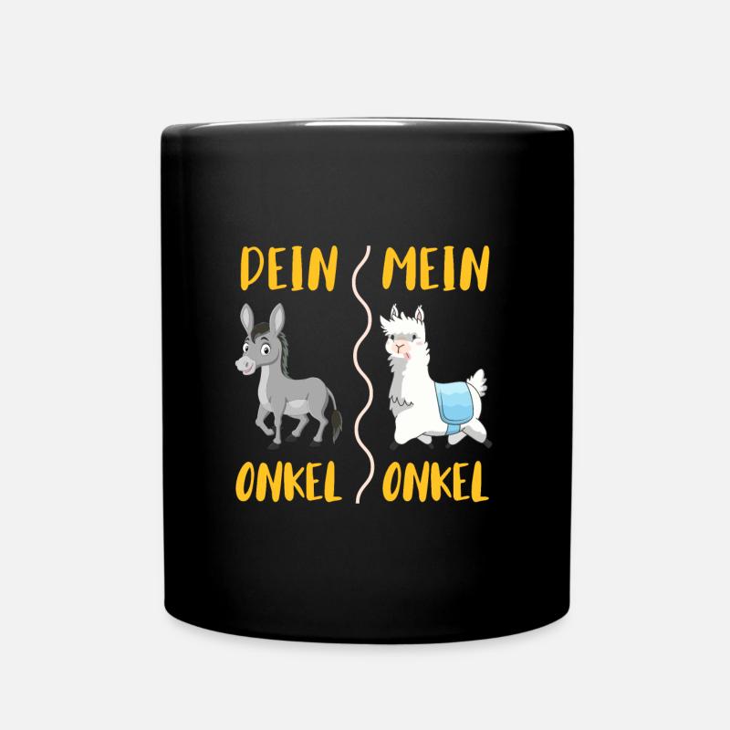 Dein Onkel mein Onkel - Tasse einfarbig - Schwarz