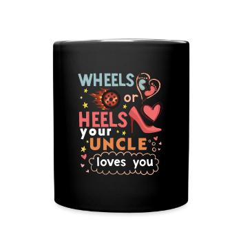 Roues ou talons que votre oncle vous aime - Mug uni - noir - Devant