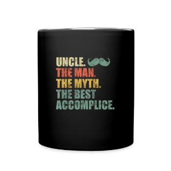 Onkel der Mann der Mythos der beste Komplize - Tasse einfarbig - Schwarz - Vorne