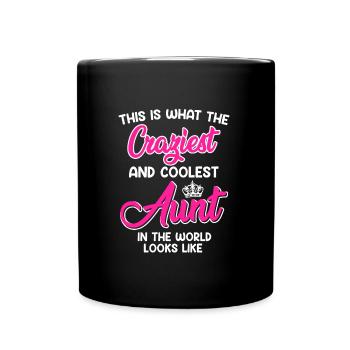 C’est ce que la tante la plus cool a l’air folle tante - Mug uni - noir - Devant