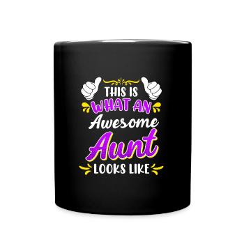 This is what a cool aunt looks like Best Aunt - Full Colour Mug - black - Front