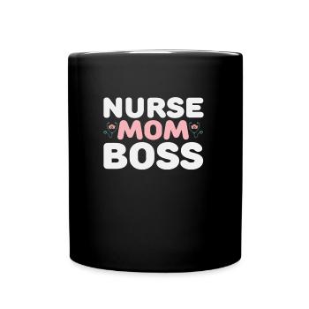 Nurse Mom Boss - Full Colour Mug - black - Front