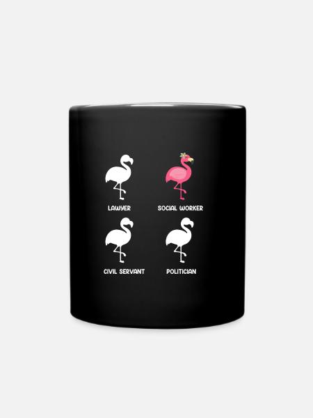 Flamingo Anwalt Beamter Politiker Sozialarbeiterin - Tasse einfarbig - Schwarz