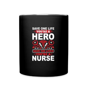 Save a Life Hero 100 Life Nurse - Full Colour Mug - black - Front