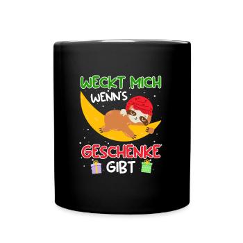 Weckt mich wenn es Geschenke gibt Faultier - Tasse einfarbig - Schwarz - Vorne