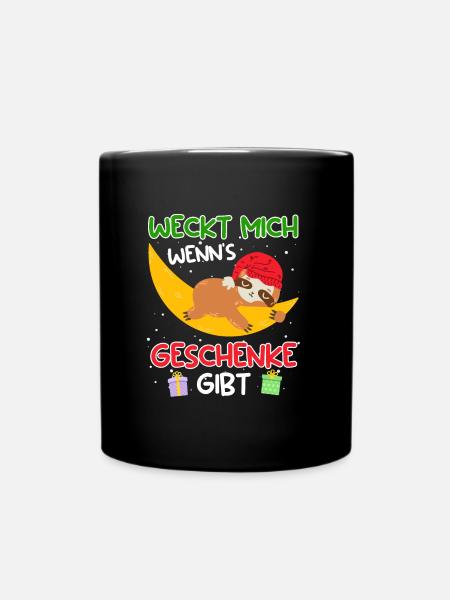 Weckt mich wenn es Geschenke gibt Faultier - Tasse einfarbig - Schwarz
