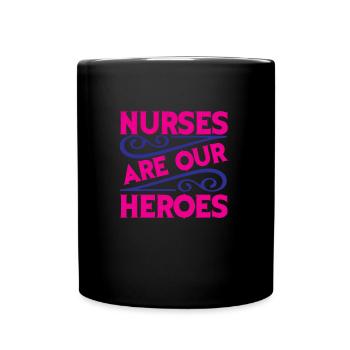 Nurse Hospital Need - Full Colour Mug - black - Front