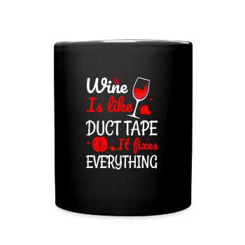 Wine is like tape - Full Colour Mug - black - Front