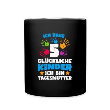 I have 5 happy children, I am a childminder - Full Colour Mug - black - Front
