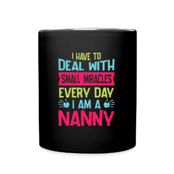 Ich habe jeden Tag mit kleinen Wundern zu tun - Tasse einfarbig - Schwarz - Vorne