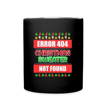 Christmas Sweater not Found Ugly Christmas - Full Colour Mug - black - Front