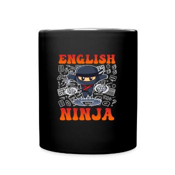 Professeur d’anglais Ninja Je suis professeur d’anglais - Mug uni - noir - Devant