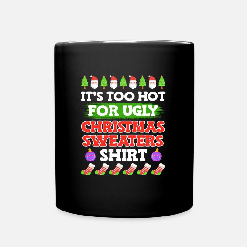 Ugly Christmas - Tasse einfarbig - Schwarz