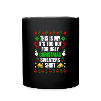 Trop chaud pour les pulls moches Noël - Mug uni - noir - Devant