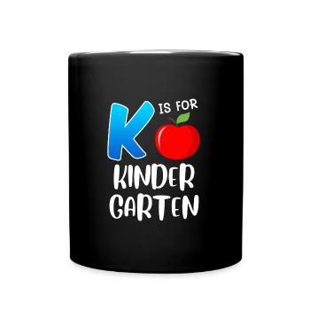 Kinder K stands for kindergarten - Full Colour Mug - black - Front