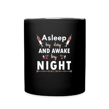 Nurse Sleep Awake at Night during the Day - Full Colour Mug - black - Front