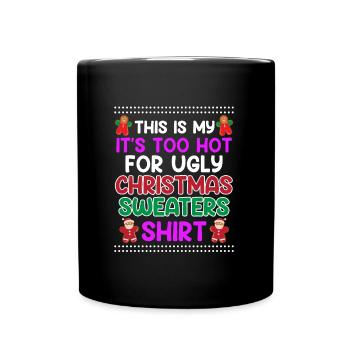 Trop chaud pour les pulls de Noël Moche Noël - Mug uni - noir - Devant