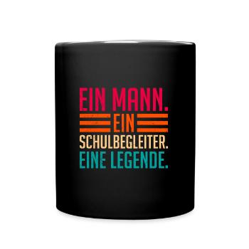 Ein Mann Eine Legende Ein Schulbegleiter - Tasse einfarbig - Schwarz - Vorne
