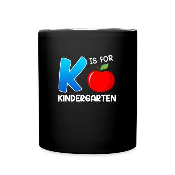 Kinder K stands for Kindergarten - Full Colour Mug - black - Front