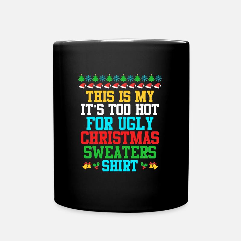 Ugly Christmas warm Christmas - Full Colour Mug - black