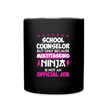 Multitasking Ninja is not a job School companion - Full Colour Mug - black - Front