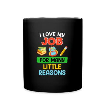 Kindergarten I love my job as an educator - Full Colour Mug - black - Front