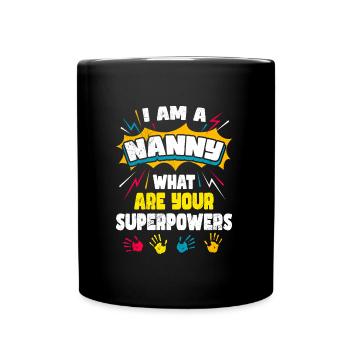 Quels sont vos superpouvoirs ? Je suis assistante maternelle - Mug uni - noir - Devant