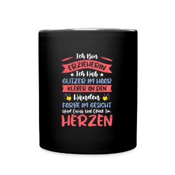 Glitter im Haar Klebe an den Händen Erzieherin - Tasse einfarbig - Schwarz - Vorne