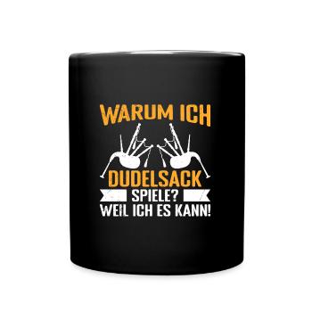 Parce que je peux Pourquoi je joue de la cornemuse - Mug uni - noir - Devant