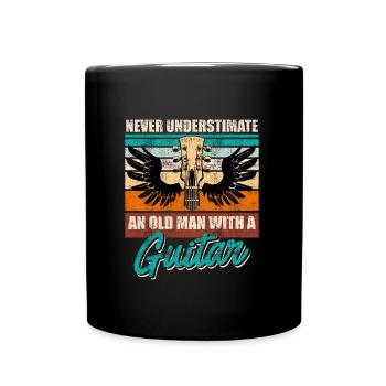 Unterschätze niemals einen alten Mann mit Gitarre - Tasse einfarbig - Schwarz - Vorne